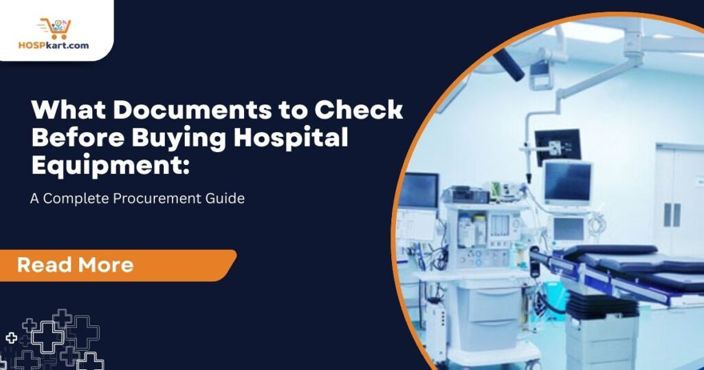 Hospital Equipment Verification Documents