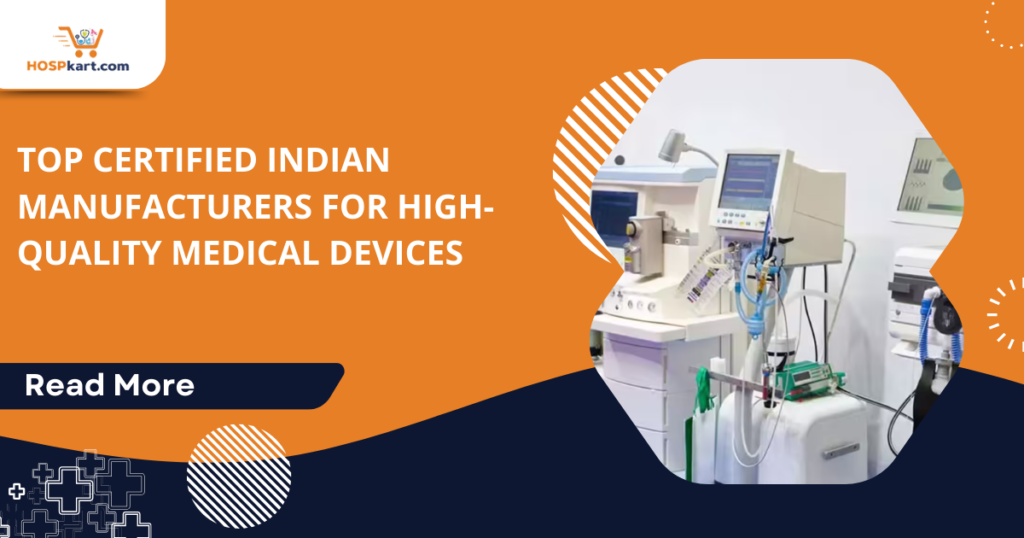 Certified Indian Medical Manufacturers